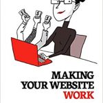 Making Your Website Work